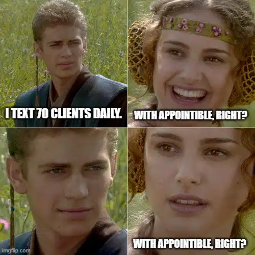 Meme of "I text 70 clients daily". Boy and girl are chatting. 